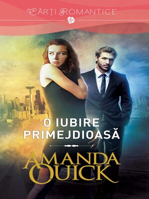 cover image of O iubire primejdioasa